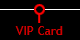 VIP Card